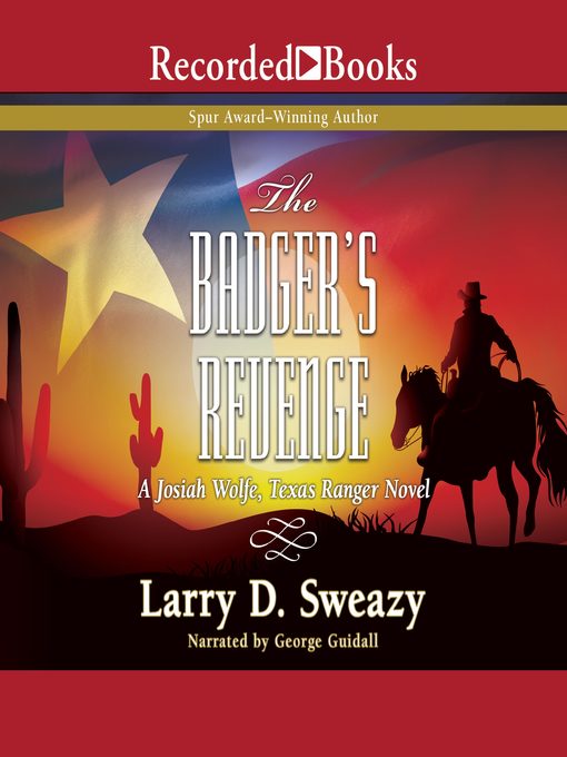 Title details for The Badger's Revenge by Larry D. Sweazy - Available